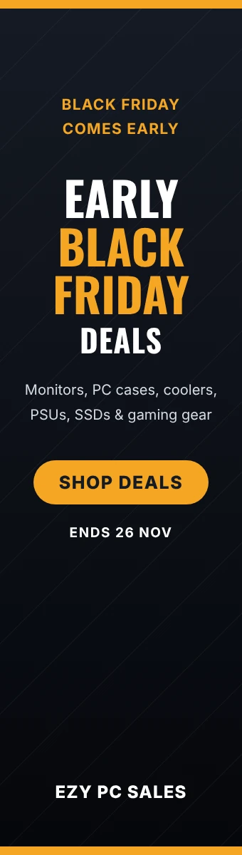 Early Black Friday Deals at Ezy PC - ends 26 Nov