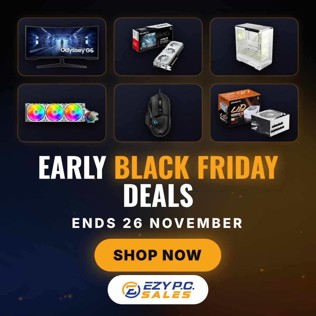Early Black Friday Deals at Ezy PC - ends 26 November